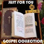 cover: Various - Just For You Gospel Collection