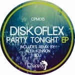 cover: Diskoflex - Party Tonight EP