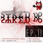 cover: Dj Syke - SYKE'D UP EP 1