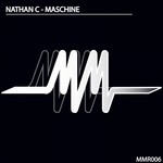 cover: Nathan C - Maschine