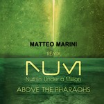 cover: Nuthin Under A Million - Above The Pharaohs (Matteo Marini Remix)