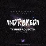 cover: T Cubeprojects - Andromeda