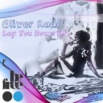 cover: Oliver Rado - Lay You Down EP