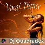 cover: Dj Quadradex - Vocal Trance