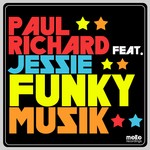 cover: Jessie|Richard, Paul - Funky Musik