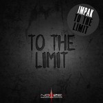 cover: Impak - To The Limit