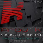 cover: Argy K - Motions Of Sound