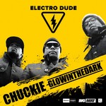 cover: Chuckie|Glowinthedark - Electro Dude