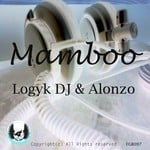 cover: Logyk Dj & Alonzo - Mamboo