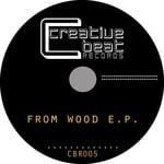 cover: Digital Project - From Wood EP