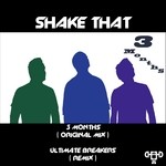 cover: 3 Months - Shake That