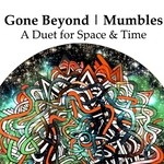 cover: Gone Beyond - A Duet For Space & Time