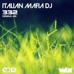 cover: Italian Mafia Dj - 332