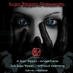 cover: Ego Trippin - Angle Face