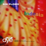 cover: Sin Plomo - Indesia