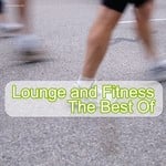 cover: Various - Lounge & Fitness: The Best Of