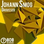 cover: Johann Smog - Grousser