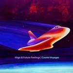 cover: Future Feelings|Inigo - Cosmo Voyages