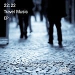 cover: 22:22 - Travel Music EP