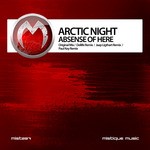 cover: Arctic Night - Absense Of Here (remixes)