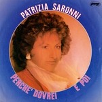 cover: Patrizia Saronni - Perche' Dovrei