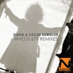 cover: Oscar Burnside|Siasia - Who Is 67? (remixes)