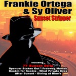 cover: Ortega, Frankie|Sy Oliver - Sunset Stripper