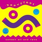 cover: Heavyfeet - Collect All & Rave EP