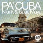 cover: Isaac Maya|Nfunk - Pa Cuba