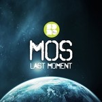 cover: Mos|Sam Wills - The Last Moment EP