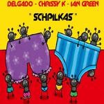 cover: Chrissy K|Delgado|Ian Green - Schpilkas