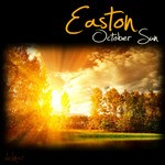 cover: Easton - October Sun