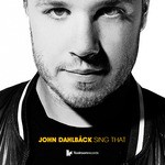 cover: John Dahlback - Sing That