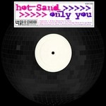 cover: Hot Sand - Only You