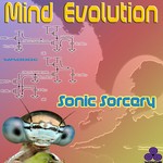 cover: Mind Evolution - Sonic Sorcery EP