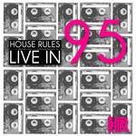 cover: House Rules - Live In '95