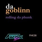 cover: Da Goblinn - Rolling Da Phunk