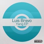 cover: Luis Bravo - Yang EP