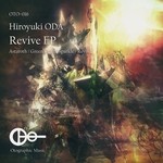 cover: Hiroyuki Oda - Revive EP