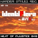 cover: Identifierz - Heat Of Injustice 2K12