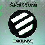 cover: Karetus|Sue Cho - Dance No More