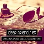 cover: David Devilla|Elisabeth Aivar|Gerard C|Mauro B - Deep Friends EP