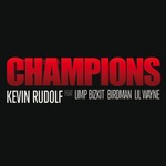 cover: Birdman|Kevin Rudolf|Lil Wayne|Limp Bizkit - Champions