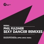 cover: Phil Fuldner - Sexy Dancer (remixes)