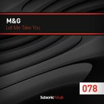 cover: M&g - Let Me Take You