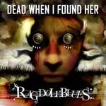 cover: Dead When I Found Her - Rag Doll Blues