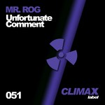 cover: Mr Rog - Unfortunate Comment