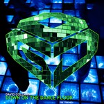 cover: David Coleman - Down On The Dancefloor