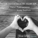 cover: Trevor Vichas - Save My Heart