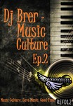 cover: Dj Brer - DJ Brer Music Culture EP 2